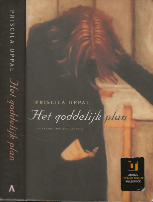 Finale Uitverkoop Het Goddelijk Plan Priscila Uppal Vertaling door Ineke Lenting