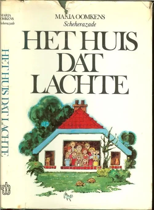 Het huis dat lachte Maria OomkensPseudoniemScheherazadeOmslag Jan Kruis Koop Online