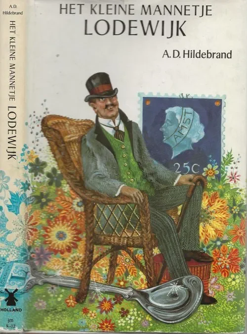 Het kleine Mannetje LodewijkHildebrand, A.D. Omslag en Tekeningen van Tineke Schinkel Direct Verzonden