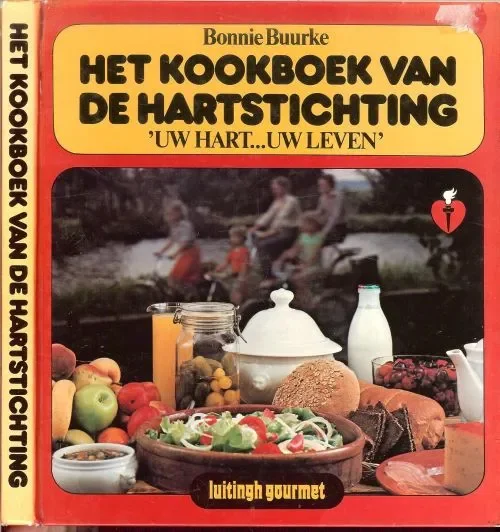 Het Kookboek van de Hartstichting Uw Hart … Uw leven .. Een compleet kookboek Premium