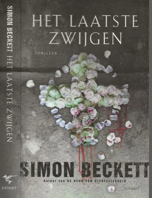 Lage Kosten Het laatste ZwijgenSimon Beckett, Omslagntwerp en fotografie Pete Teboskins Vertaling Annoesjka Oosterindier