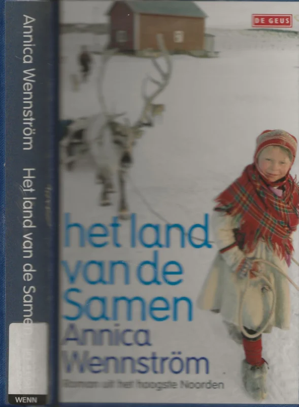 Finale Uitverkoop Het Land van de Samen Wennstrom, Annica. Uit het Zweeds vertaald door Ceciel Verheij