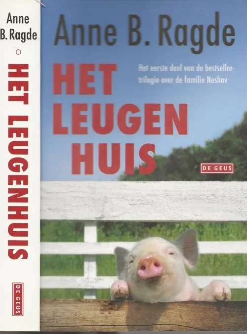 Het LeugenhuisRagde, Anne B. Omslagontwerp Riesenkind Omslagillustratie Shutterstock Koop Vandaag