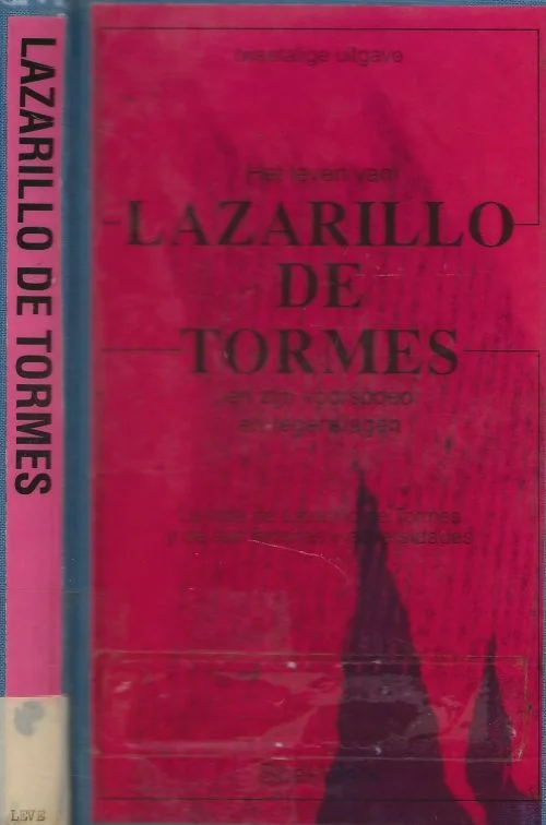 Aanbieding Het leven van Lazarillo de Tormes en zijn voorspoed en tegenslagen La vida de Lazarillo de Tormes y de sus fortunas y adversidades