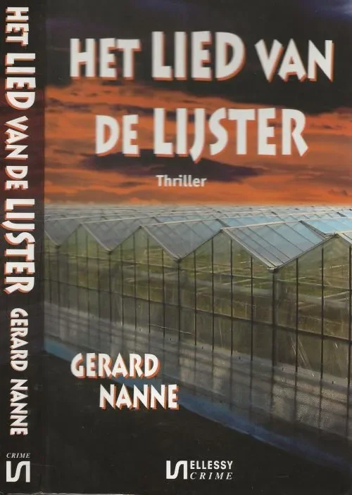 Het Lied van de Lijster Nanne, Gerard Omslagontwerp Varwig Design & Erik de Bruin te Hengelo Op = Op