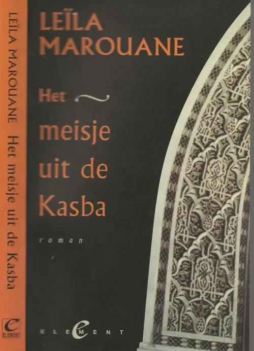 Populair Het Meisje uit de KasbaLela Marouane Vertaling Jossy Hartmans & Eveline Renes Omslagontwerp Mariska Cock