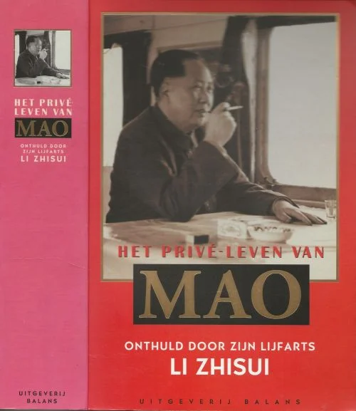 Op = Op Het prive-leven van MaoLi Zhisui Anne F. Thurston Vertaald uyit het Engels door Jan Braks Milko van Gool en Lisanne Teunissen voor Fontline Boek produktie