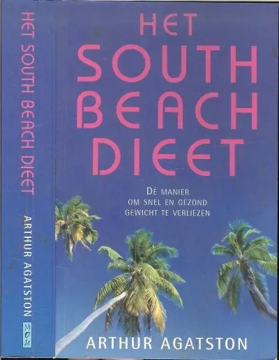 Voordeelprijs Het South Beach dieet .. De manier om snel en gezond gewicht te verliezen