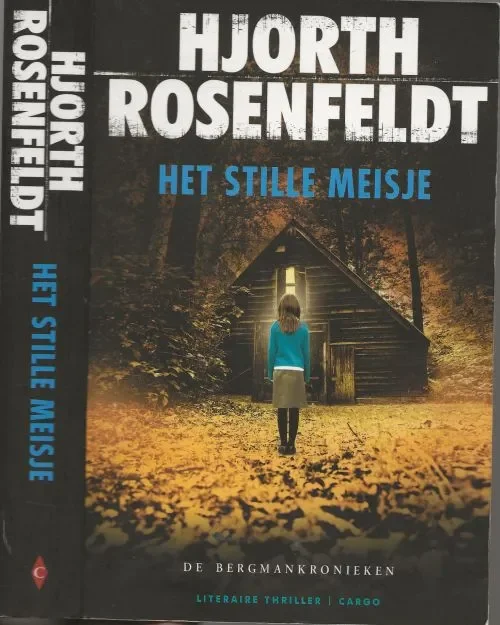 Goedkoop Het Stille Meisje Hjorth Rosenfeldt .. Vertaald door Geri de Boer Foto auteur Leif Hansen Omslagbeeld Lee Avison Yolande de Kort en Trevillion Images