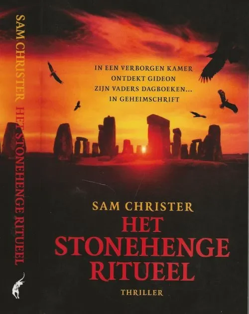 Het Stonehenge ritueelChrister, Sam Vertaling Gertjan Cobelens Omslagfotografie Getty Images Voordeelprijs