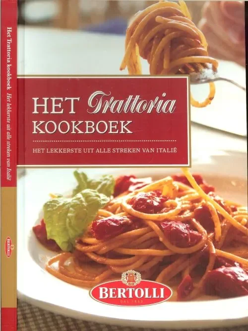 Bestseller Het Trattoria Kookboek .. Het lekkerste uit alle streken van Italie .