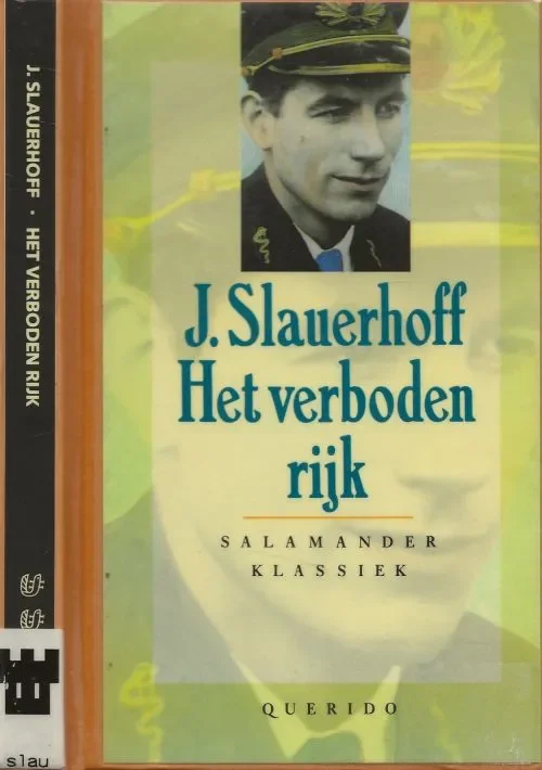 Actieprijs Het Verboden RijkJan Jacob Slauerhoff (Leeuwarden, 15 september 1898 – Hilversum, 5 oktober 1936),