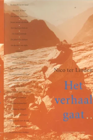 HET VERHAAL GAAT deel 3 De verhalen van Richters en Koningen * de vrouw uit Tekoa * Absalom * Rizpa * Salomo’s oordeel * De roeping van Elisa * De koningin van Sjeba Op = Op