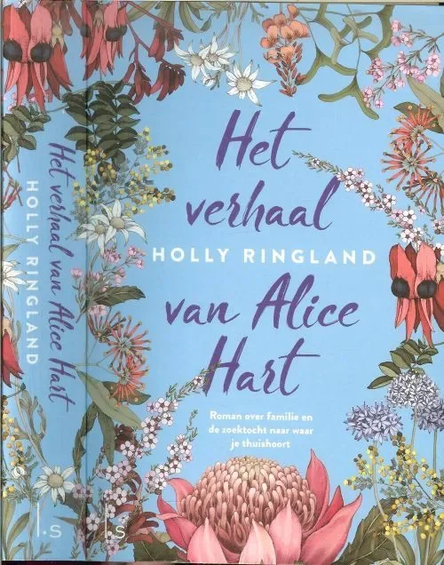 Premium Het verhaal van Alice Hart Een roman over familie en de zoektocht naar waar je thuishoort.