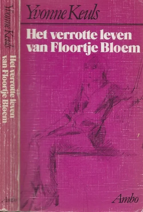 Het verrotte leven van Floortje Bloem Keuls, Yvonne Lage Prijs