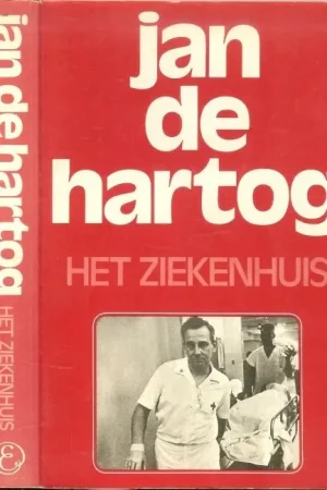 Rechtstreeks Van De Fabrikant Het ziekenhuis Jan de Vertaling Alfred Pleiter en Omslagontwerp Studio P.C. van den Busken