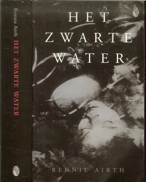 Het Zwarte Water Airth, Rennie Vertaling uit het Engels door Lilian Schreuder Betaalbaar