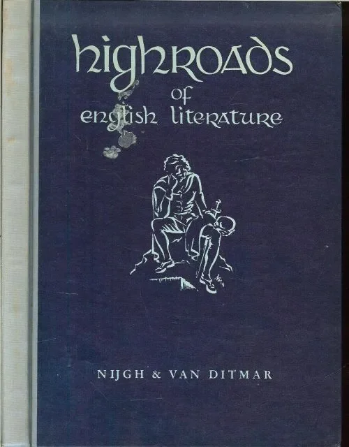 Highroads of English Literature A Reader for Secondary Schools Bestel Nu