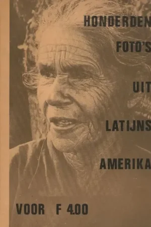 Fabrieksprijs Honderden foto’s uit Latijns Amerika Pennarts, Peter Fotografie Samen met Jan Glissenaar