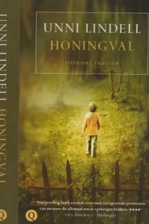 Honingval Lindell, Unni Vertaald door Femmigje Andersen Sijtsma Omslag Wil Immink Design Flitsaanbieding