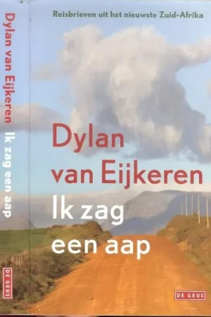 Superprijs Ik zag een Aap Eijkeren, Dylan van Omslagontwerp Riesenkind Omslagillustratie Raymond Oberholzer