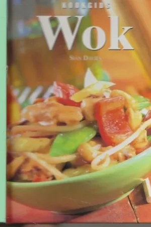 Bestseller Kookgids wok Wok is een lust voor het oog en een compleet handboek voor wie snel en gezond wil kokenSian Davies Vertaling Susan Tate Redactie Elze Mulder