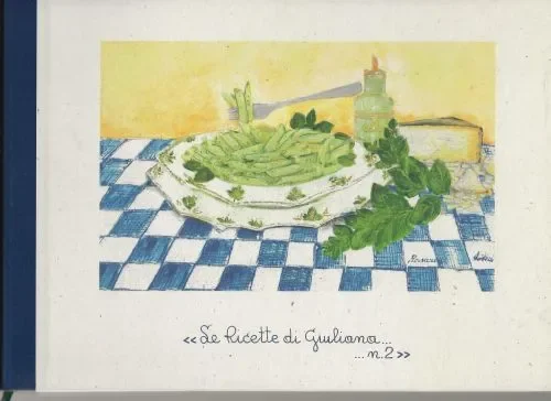 Koop Online Le Ricette di Giuliana. Deel …1 een kookboek uit Italie in het nederlands geschrevenGiuliana Lo Franco kook plezier voor uren