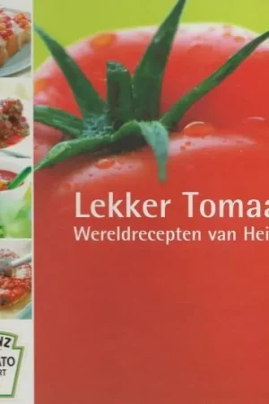 Betrouwbaar Lekker Tomaat Testen van Receptuur Anneke Knevelbaard -Meiring en Sabine van PutMil, J. van & Partners Redactie Annelies de Reus