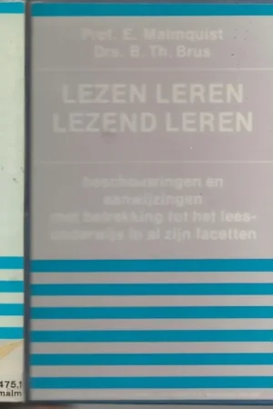 Lage Kosten Lezen leren lezend leren Malmquist Prof E en Drs B. Th. Brus