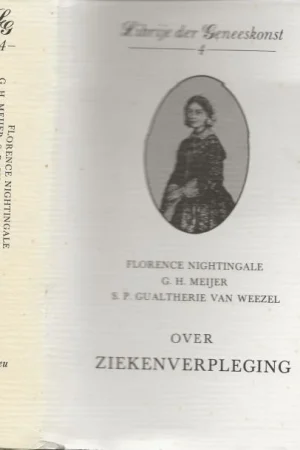 Librije der geneeskonst 4 Handboek voor pleegzusters ziekenoppas. over ziekenverpleging Alleen Vandaag