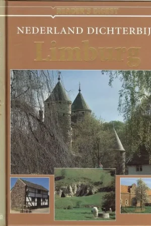 Betrouwbaar Limburg Uit de serie Nederland dichterbij Ton van der Heyden .. Drs Yolande Michon en Biotooptekeningen : Kees van Scherpenzeel ..
