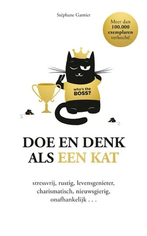Doe en denk als een kat Betrouwbaar