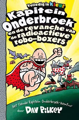 Flitsaanbieding Kapitein Onderbroek en de revanche van de radioactieve robo-boxers