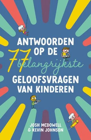 Antwoorden op de 77 belangrijkste geloofsvragen van kinderen Populair