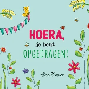 Actieprijs Hoera, je bent opgedragen!