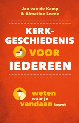 Kerkgeschiedenis voor iedereen Finale Uitverkoop