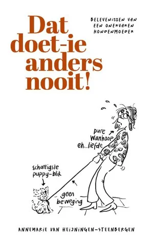 Weekendaanbieding Dat doet-ie anders nooit