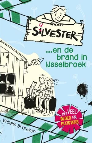 Silvester en de brand in Ijsselbroek Gereduceerde Prijs