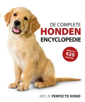 Snelle Levering De complete hondenencyclopedie