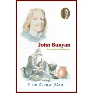 John Bunyan, de dappere ketellapper Exclusieve Aanbieding