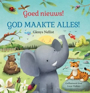 Goed Nieuws! God Maakte Alles Geniet Actieprijs