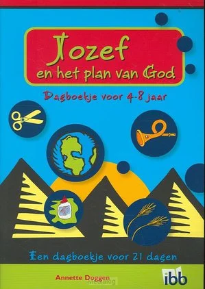 Jozef En Het Plan Van God 4-8 Jarigen Gratis Verzending