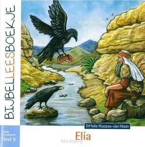 Bijbelleesboekje Ot 9 Elia Must-Have