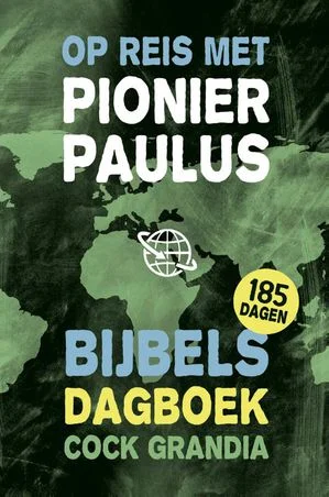 Op Reis Met Pionier Paulus Bestel Nu
