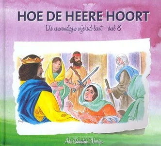 Aanbieding Die Eenvoudigen 08 Hoe De Heere Hoort