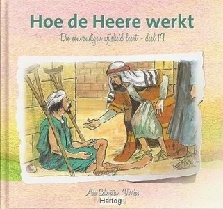 Betaalbaar Die Eenvoudigen 19 Hoe De Heere Werkt