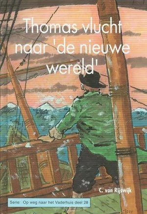 Shop Nu Thomas Vlucht Naar De Nieuwe Wereld