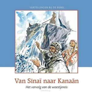 Van Sinai Naar Kanaan Nieuw