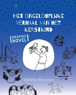 Ongelooflijke Verhaal Van Het Kerstkind Gratis Verzending