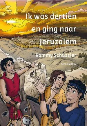 Ik Was Dertien En Ging Naar Jeruzalem Nu Kopen